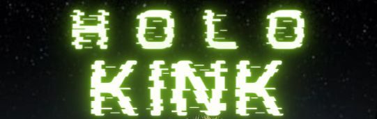 HoloKINK logo in glowing green glitch lettering