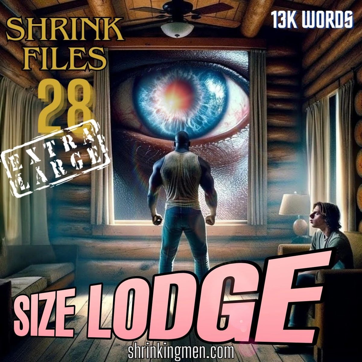 Cover of Shrink Files 28: Size Lodge, a man in a log cabin facing a giant eye at the window