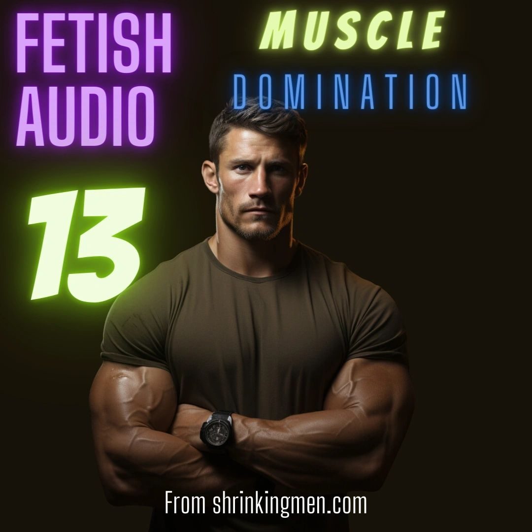 Cover of Fetish Audio 13: Muscle Domination, a muscular man in an olive T-shirt with folded arms