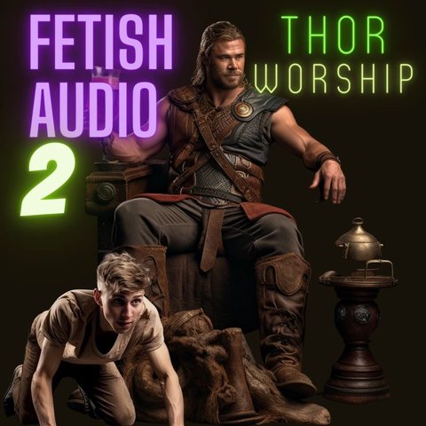 Fetish Audio 2: Thor Worship cover