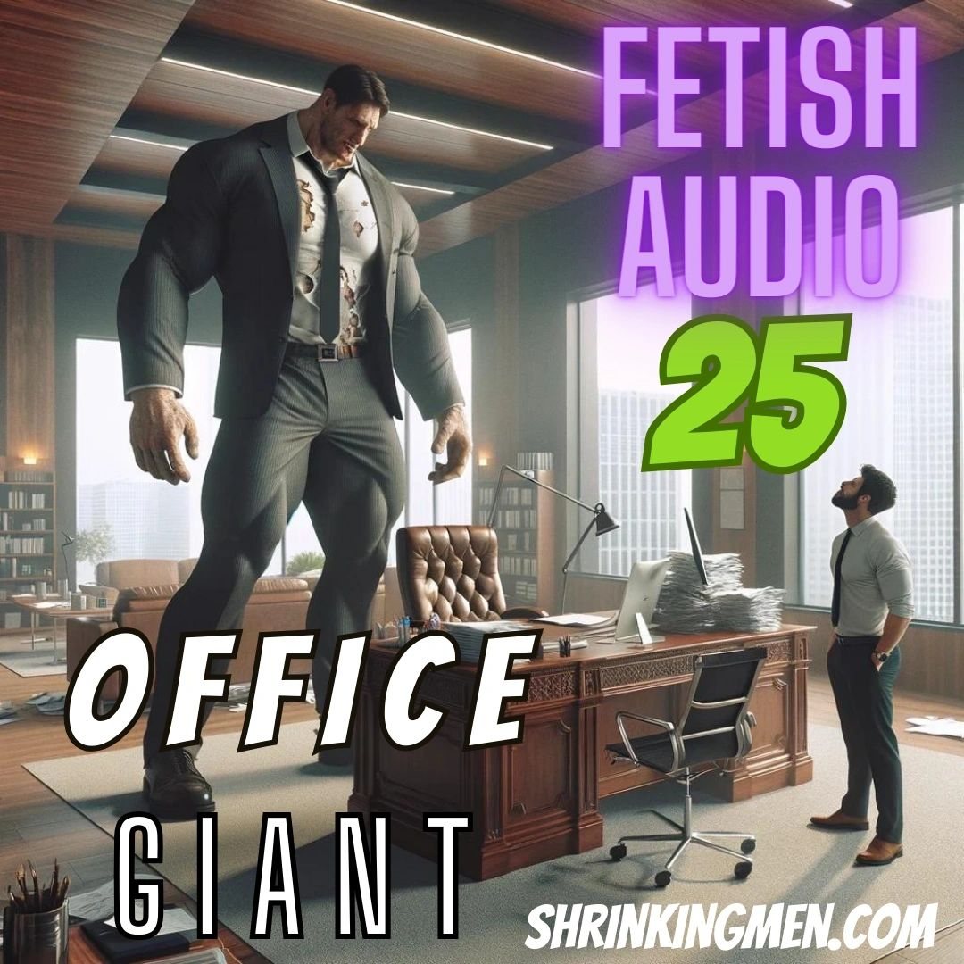 Fetish Audio 25: Office Giant cover