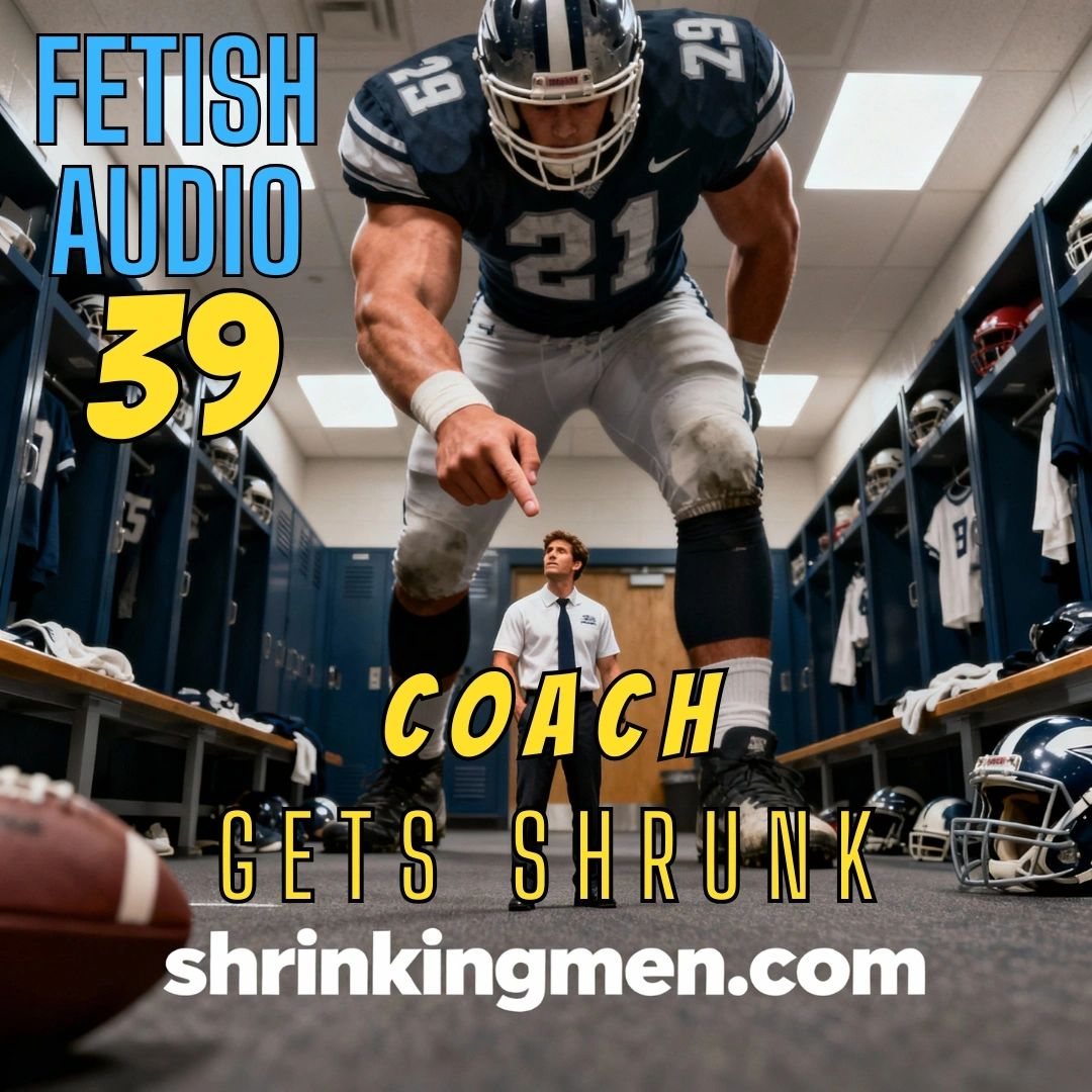 Fetish Audio 39: Coach Gets Shrunk cover