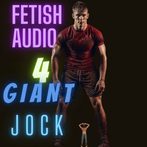 Fetish Audio 4: Giant Jock cover