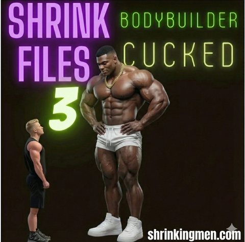 Shrink Files Issue 3: Bodybuilder Cucked cover