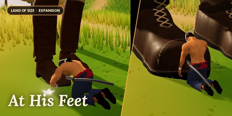 Land of Size: At His Feet: Kneeling at his boots